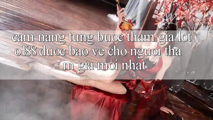 Cẩm nang Từng Bước Tham Gia Loto188 Được bảo vệ Cho Người tham gia Mới nhất