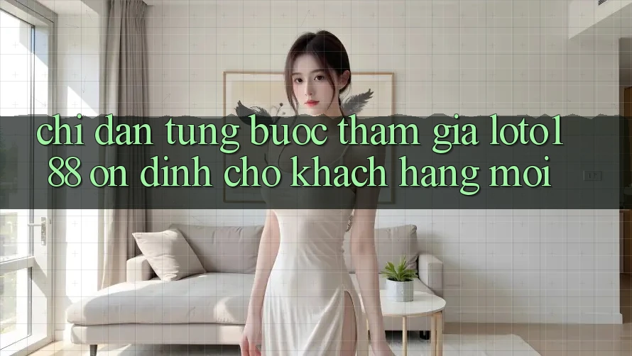 Chỉ dẫn Từng Bước Tham Gia Loto188 Ổn định Cho Khách hàng Mới
