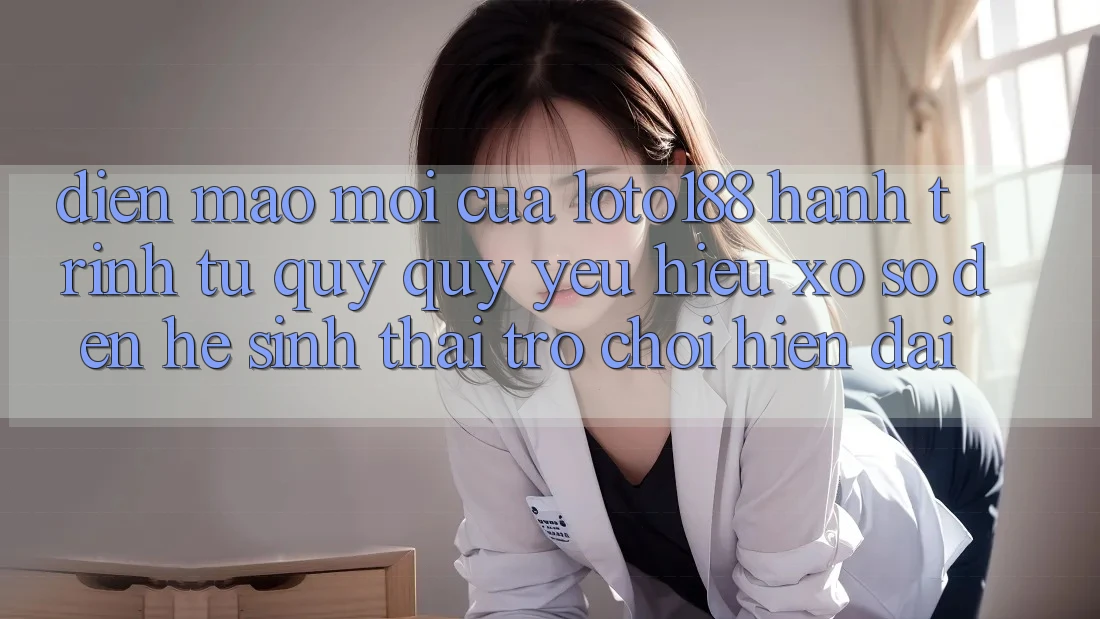 Diện Mạo Mới Của Loto188: Hành Trình Từ Quý quý yêu Hiệu Xổ Số Đến Hệ Sinh Thái Trò chơi Hiện Đại