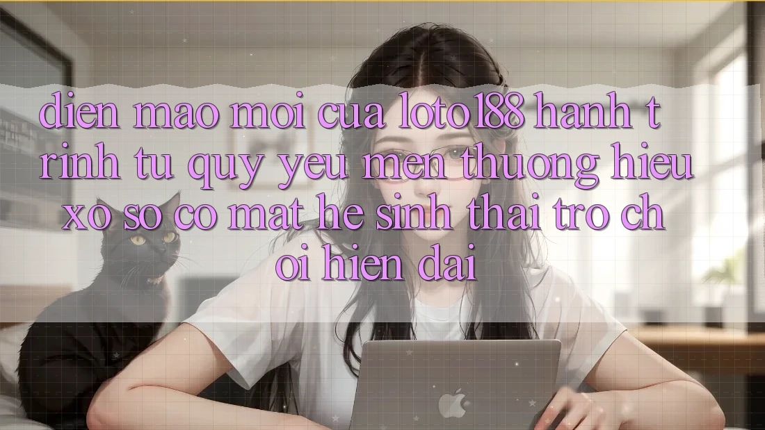 Diện Mạo Mới Của Loto188: Hành Trình Từ Quý yêu mến thương Hiệu Xổ Số Có mặt Hệ Sinh Thái Trò chơi Hiện Đại