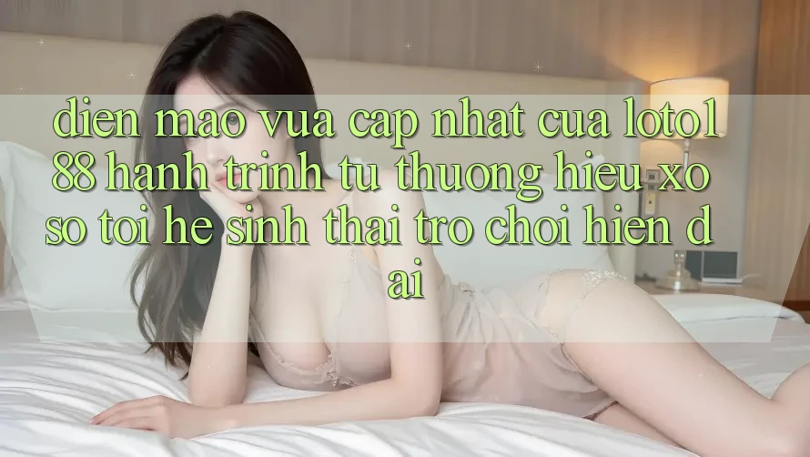 Diện Mạo Vừa cập nhật Của Loto188: Hành Trình Từ Thương Hiệu Xổ Số Tới Hệ Sinh Thái Trò chơi Hiện Đại