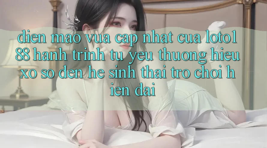 Diện Mạo Vừa cập nhật Của Loto188: Hành Trình Từ Yêu thương Hiệu Xổ Số Đến Hệ Sinh Thái Trò chơi Hiện Đại